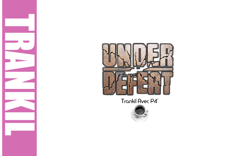 Trankil avec P4C : Under Defeat HD sur Xbox 360