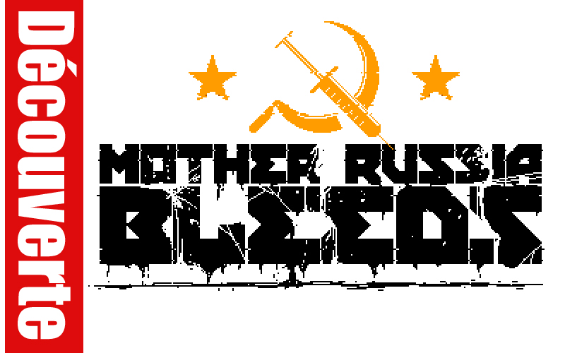 Mother Russia Bleeds