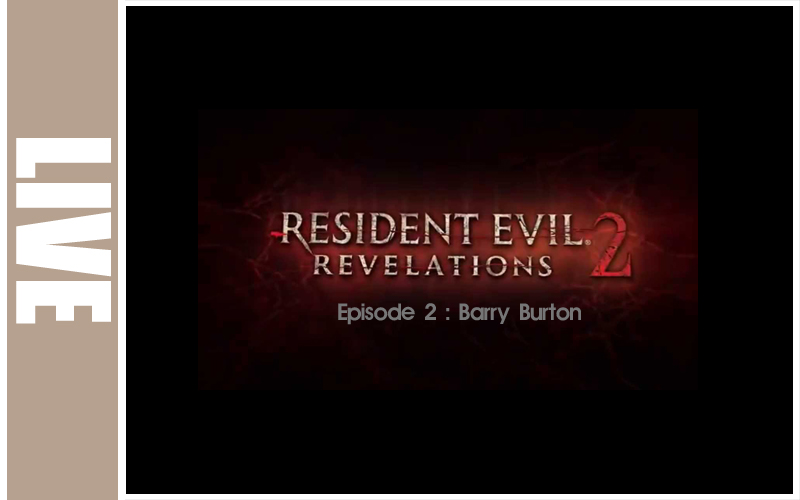 Resident Evil: Revelations 2 - Episode 2